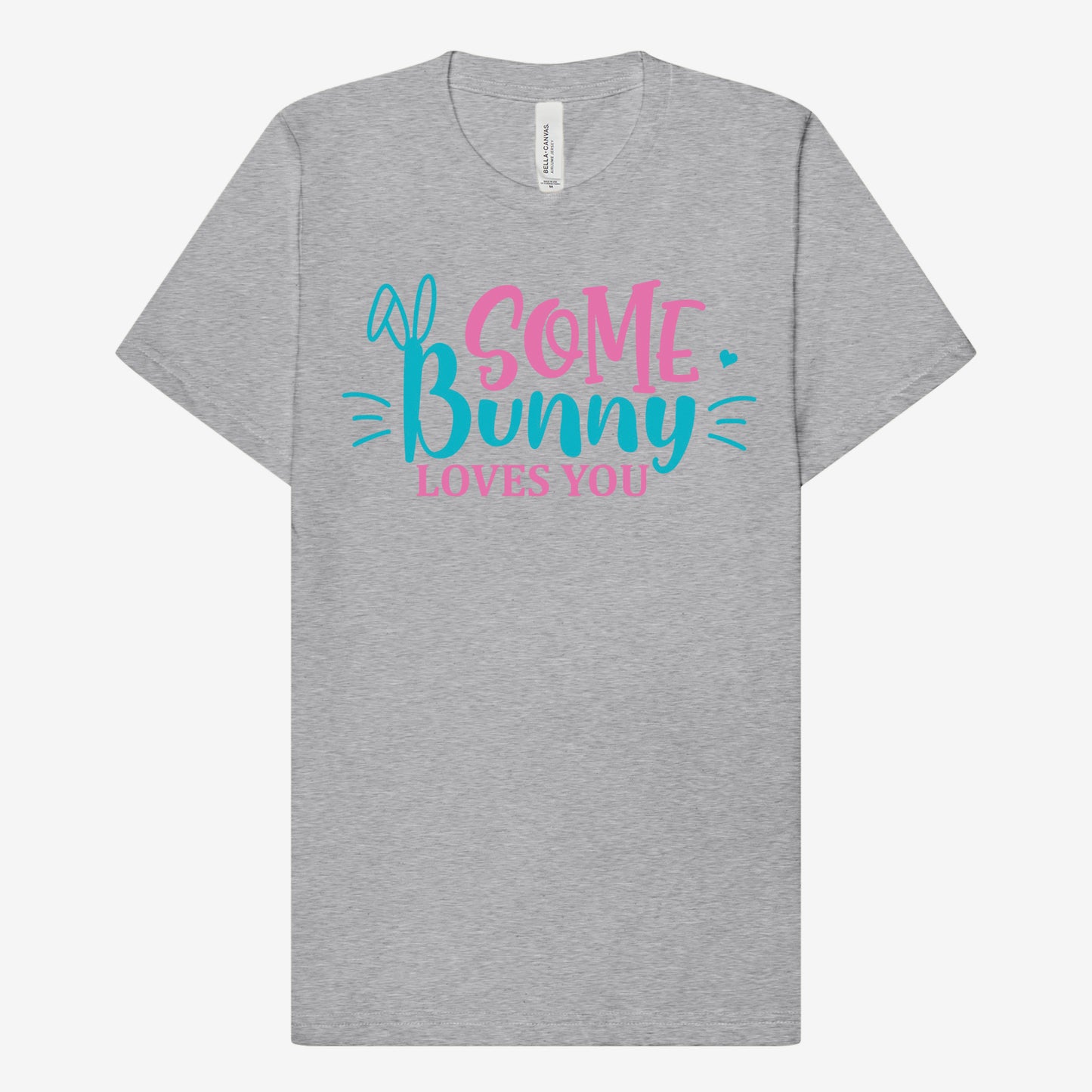 Some Bunny Loves You T-shirt