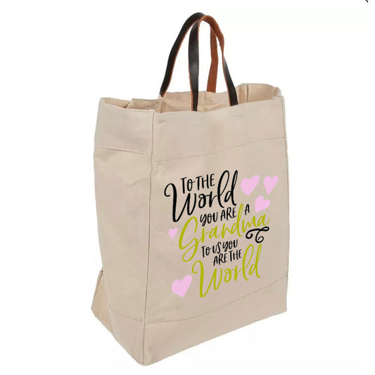 Grandma to us you are the World Tote Bag