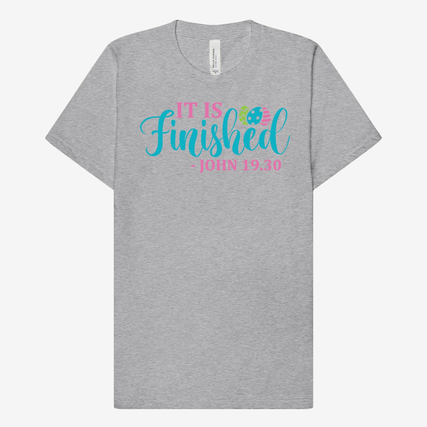 It is Finished T-shirt